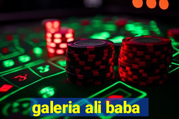 galeria ali baba